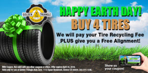 Happy Earth Day Tire Recycling when you buy 4 new tires