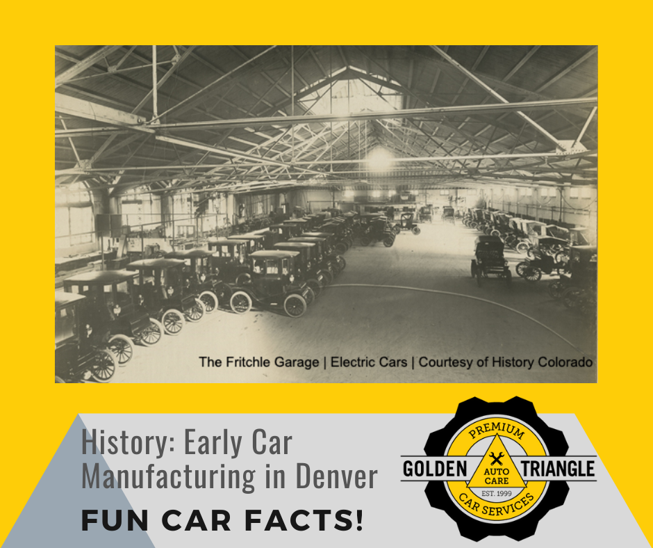 Fun Car Facts History Early Car Manufacturing in Denver with photo of Fritchle Electric Car Warehouse circa 1909