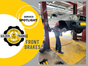 Front Brakes Replaced at Golden Triangle Auto Care